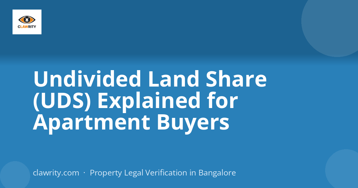 Undivided Land Share (UDS) Explained for Apartment Buyers
