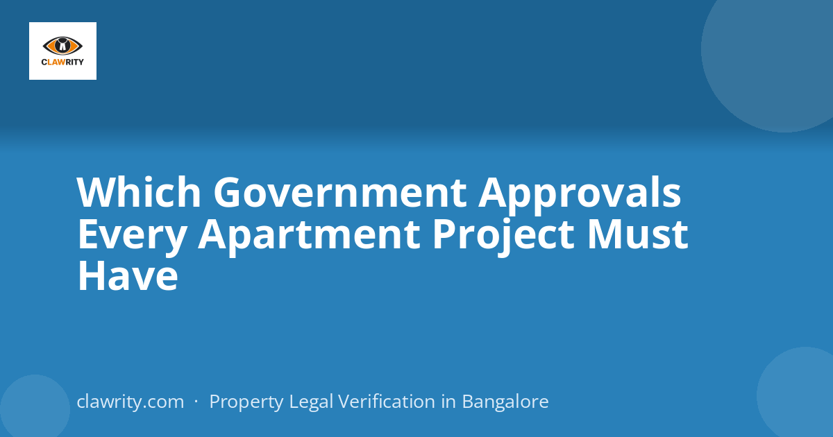 Which Government Approvals Every Apartment Project Must Have