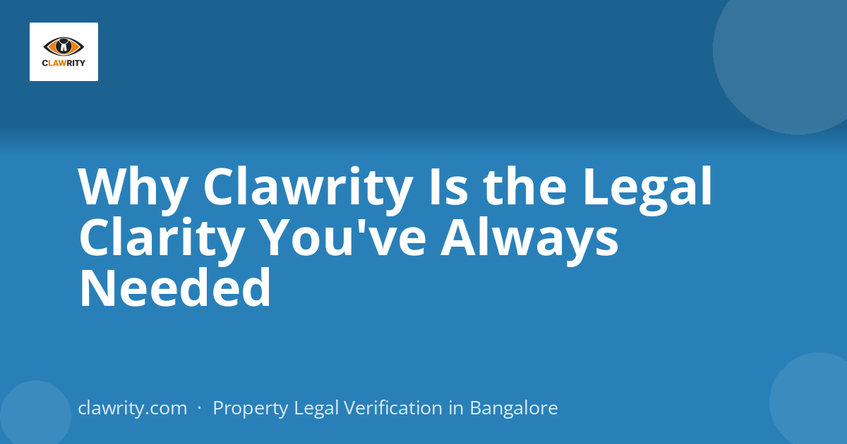 Why Clawrity Is the Legal Clarity You've Always Needed