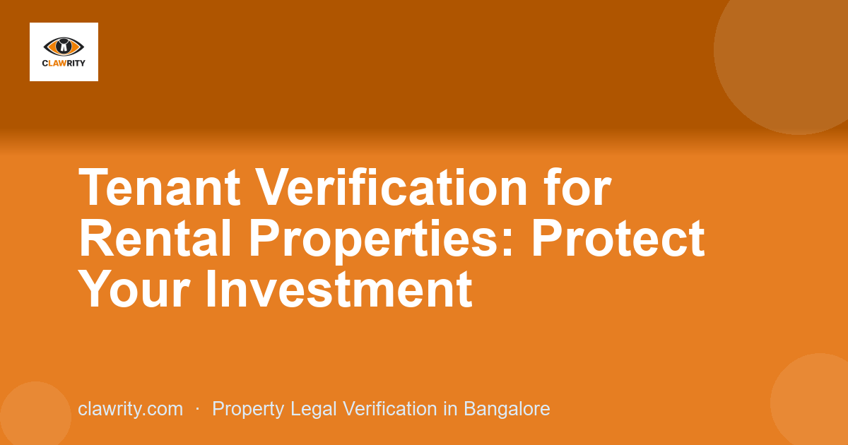 Tenant Verification for Rental Properties: Protect Your Investment