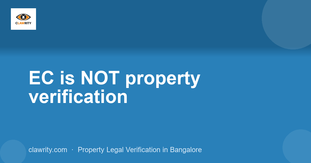EC is NOT property verification