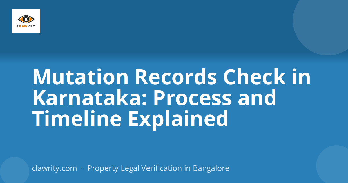 Mutation Records Check in Karnataka: Process and Timeline Explained