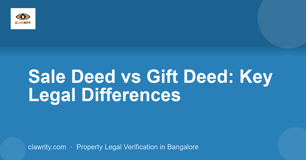 Sale Deed vs Gift Deed: Key Legal Differences